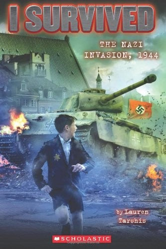 I SURVIVED THE NAZI INVASION, 1944 (I SURVIVED #9) - TARSHIS. LAUREN CHILDRENS B